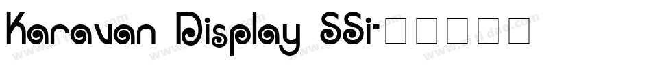 Karavan Display SSi字体转换